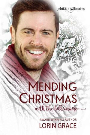 [Artists & Billionaires 02] • Mending Christmas With the Billionaire